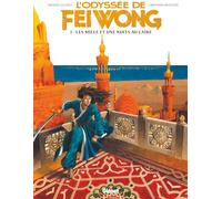 Glénat L'odyssée de Fei Wong tome 1