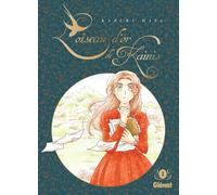 GLENAT L'oiseau d'or de Kainis tome 1