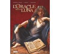 Glénat L'oracle della luna - intégrale