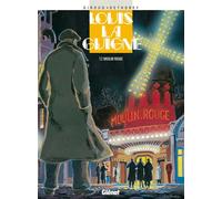 GLENAT louis la guigne tome 2 - moulin rouge