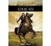 Glénat Louis XIV tome 1