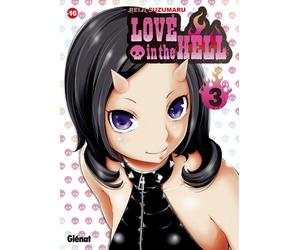 GLENAT Love in the hell tome 3