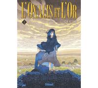 GLENAT L'oxalis et l'or tome 1