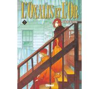 GLENAT L'oxalis et l'or tome 2
