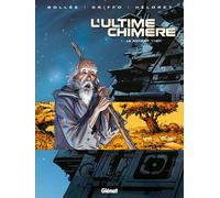 Glénat l'ultime chimère tome 1 - le patient 1167