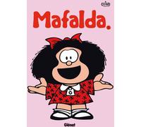 Glénat Mafalda tome 1