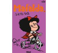 Glénat Mafalda tome 11 - Mafalda s'en va