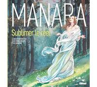 GLENAT Manara, une monographie