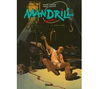 GLENAT mandrill tome 4 - chute libre