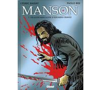 Glénat manson tome 1 - un jour dans la vie d'edouardo chavez