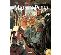 Glénat marco polo tome 2 - A la cour du grand Khan