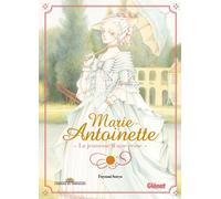 GLENAT Marie-Antoinette la jeunesse d'une reine