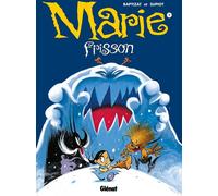 Marie Frisson, tome 2 : Tombe la neige