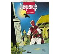 GLENAT masquerouge tome 4 - les intrigants