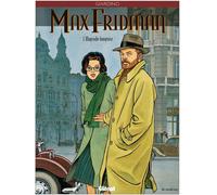 Glénat max fridman tome 1 - rhapsodie hongroise