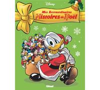 GLENAT Mes extraordinaires histoires de Noël