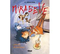 Glénat mirabelle tome 4 - une vie de bohême