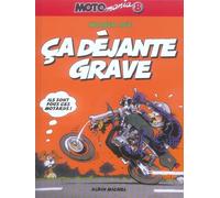 Glénat motomania tome 8 - ça déjante grave