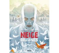 Glénat Neige origines tome 2