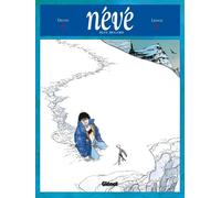 Glénat neve tome 1 - bleu regard