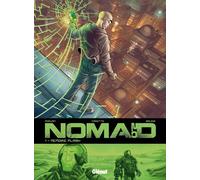Glénat Nomad 2.0 Tome 1