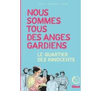 Glénat Nous sommes tous des anges gardiens