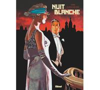 GLENAT Nuit blanche - intégrale