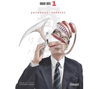 Glénat Parasite reversi tome 1