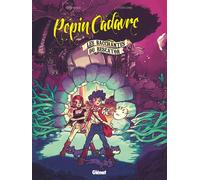 Glénat Pépin cadavre tome 2