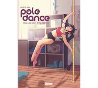GLENAT Pole dance, ma vie en équilibre