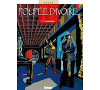 GLENAT poupée d'ivoire tome 3 - la reine oubliée