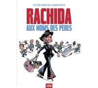 GLENAT Rachida - Aux noms des pères