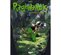 Glénat raghnarok tome 3 - terreurs de la nature