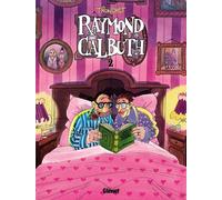Glénat raymond calbuth tome 2