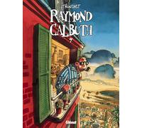 GLENAT raymond calbuth tome 7
