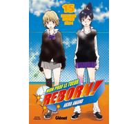GLENAT Reborn tome 15