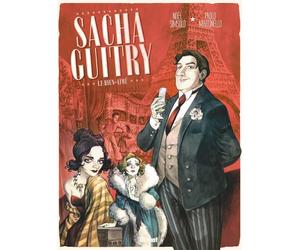 Glénat Sacha Guitry tome 1