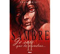Glénat sambre tome 2 - je sais que tu viendras