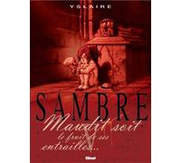 Glénat sambre tome 5 - maudit soit le fruit de ses entrailles