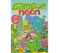 Glénat samson et néon tome 1 - mon copain venu de l'espace