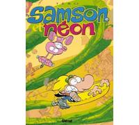GLENAT samson et néon tome 2 - mon copain de la terre