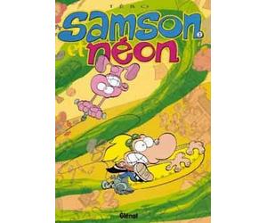 GLENAT samson et néon tome 2 - mon copain de la terre
