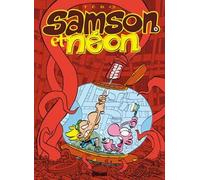 Glénat samson et néon tome 6 - la grande aventure
