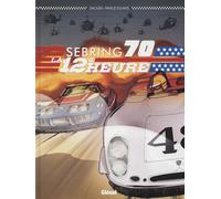 Glénat Sebring 70 - la 12ème heure