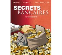 GLENAT secrets bancaires tome 2.1 - blanchiment