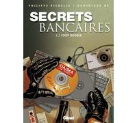 GLENAT secrets bancaires tome 4.2 - coup double