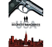 Glénat Secrets bancaires USA tome 1