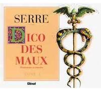 GLENAT serre tome 13 - le dico des maux tome 1