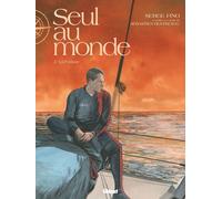 Glénat Seul au monde tome 2