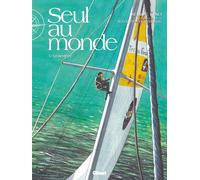 Glénat Seul au monde tome 3
